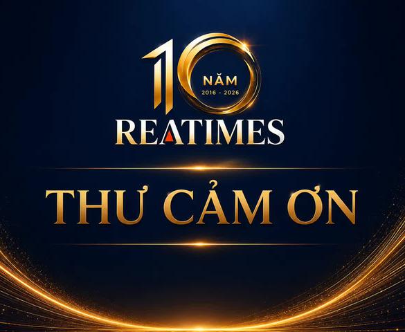 Thư cảm ơn nhân dịp Kỷ niệm 10 năm thành lập Tạp chí điện tử Bất động sản Việt Nam - Reatimes