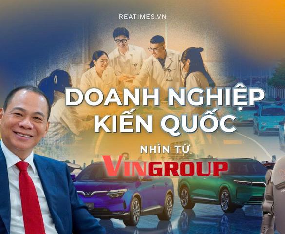 Doanh nghiệp kiến quốc - Nhìn từ Vingroup