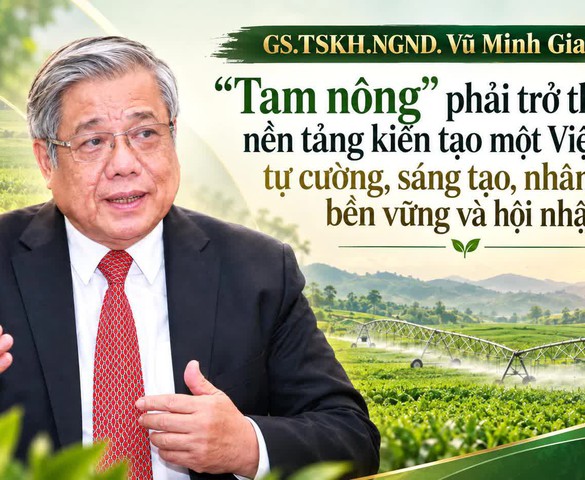 Bài 1: “Tam nông” từ chiều sâu lịch sử đến vị thế mới trong kỷ nguyên thịnh vượng của dân tộc