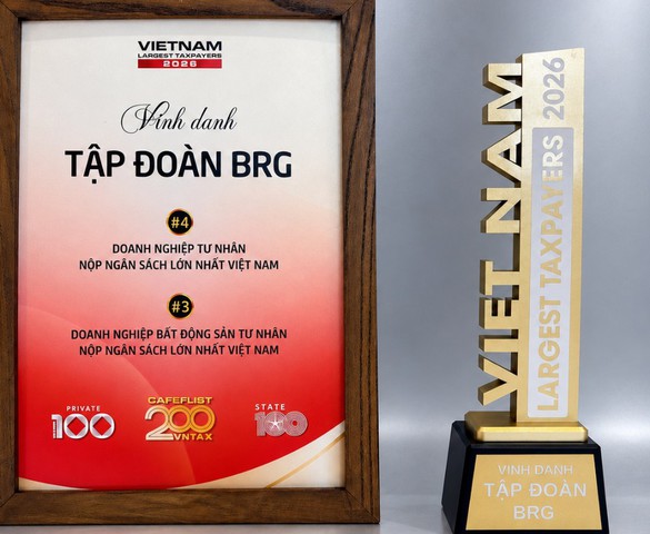 Tập đoàn BRG được vinh danh Top 4 doanh nghiệp tư nhân nộp ngân sách lớn nhất Việt Nam năm 2026