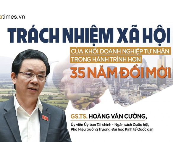 Trách nhiệm xã hội của khối doanh nghiệp tư nhân trong hành trình hơn 35 năm đổi mới