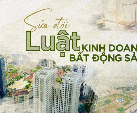 Bình luận về những điểm mới của Luật Kinh doanh Bất động sản 2023