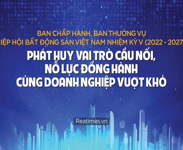 VNREA phát huy vai trò cầu nối, nỗ lực đồng hành cùng doanh nghiệp vượt khó