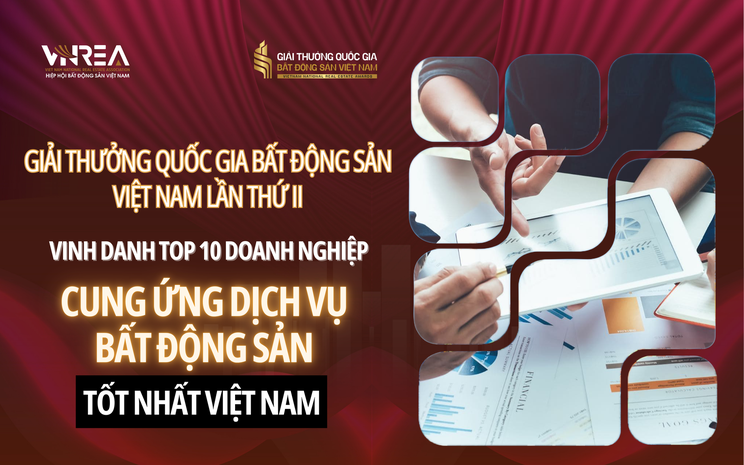 Doanh nghiệp cung ứng dịch vụ ngành bất động sản: "Mắt xích" quan trọng của một thị trường chuyên nghiệp, bền vững