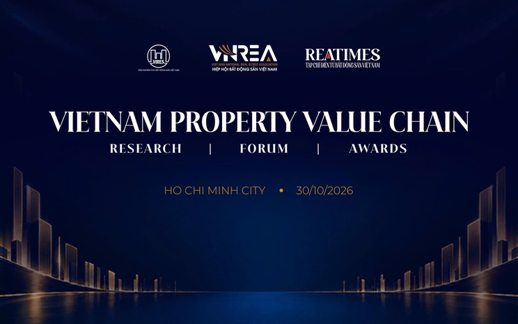 Vietnam Property Value Chain Awards: Tôn vinh thương hiệu tiêu biểu trong chuỗi giá trị bất động sản Việt Nam