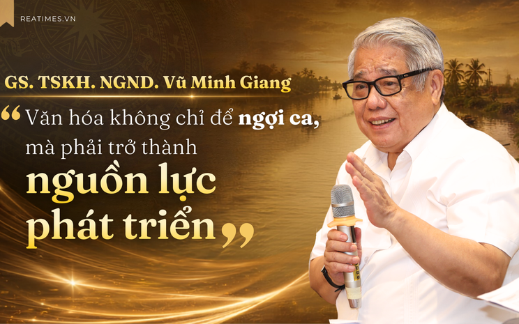 GS.TSKH. NGND. Vũ Minh Giang: Vĩnh Long có thể vươn lên thành cực tăng trưởng nếu biết chuyển hóa các giá trị truyền thống thành nguồn lực phát triển